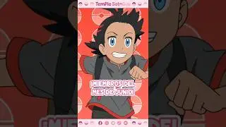 Miembros del mes de Junio 💕 #pok&eacute;mon #satogou