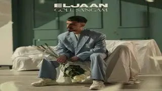 Eljaan &ndash; Gole Sangam | الجان - گل سنگم