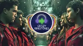 Money Heist Ringtone - Crazy Ringtones