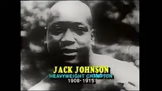 Jack Johnson, Heavyweight Champion 1908-1915 - P1