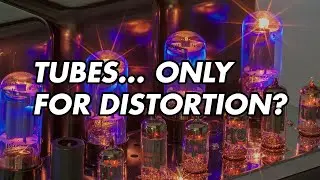 Tubes vs Solid State: Not All Distortion Is 