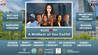 A Moment of Xen Ep250 Live iHeart Radio Show / 710 WOR The Voice of New York