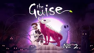 ГУСЬ ↪ The Guise ЛЕТСПЛЕЙ №2