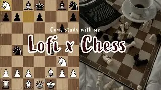 Lofi x Chess | 1 HOUR study with me Deep Focus 20/5 Pomodoro