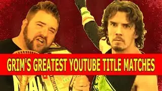 Top 10 Grim&rsquo;s YouTube Wrestling Figures Heavyweight Championship Matches You NEED to See!