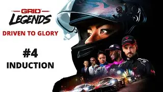 GRID LEGENDS - SEASON 1 - DRIVEN TO GLORY - #4 INDUCTION