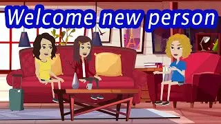 Practice English Conversation - Welcome a new person