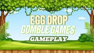 EGG DROP GAMEPLAY | TELEGRAM BOT GAME | GOMBLE GAMES