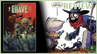 COMIC REVIEW: AIN'T NO GRAVE | ISSUE 2