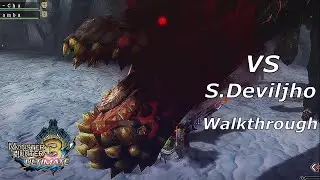 MH3U: Full Game (Part 41) Savage Deviljho