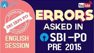 SBI PO 2017 | Errors Asked In SBI PO PRE 2015 | English | Online Coaching for SBI IBPS Bank PO