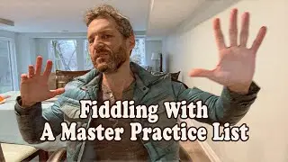 Fiddling With A Master Practice List - Fiddle Lesson