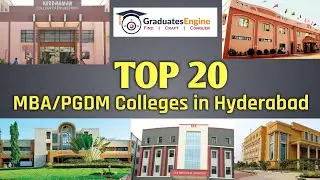 Top 20 MBA/PGDM Colleges in Hyderabad |MBA Colleges in Hyderabad with fee| ||Graduates Engine||