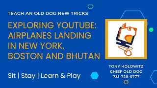 Exploring YouTube: Airplanes Landing in New York, Boston and Bhutan