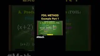 FOIL METHOD - Example Part 1