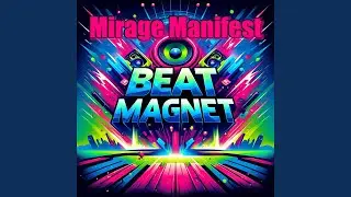 Mirage Manifest