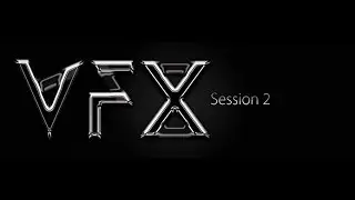 Session 2 - Effects (VFX Workshop 2015)