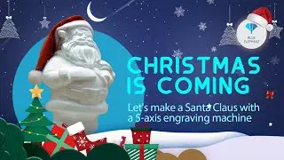 Merry Christmas!! Let's Make a Santa Claus with a 5 Axis CNC Engraving Machine Sale in Kenya KEN