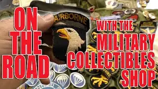 On the Road with the Military Collectibles Shop - April 2025