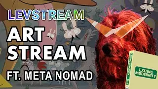 LEVSTREAM - Art Stream Ft. Meta Nomad