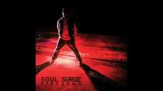 Soul Surge - Stay Down (Audio)