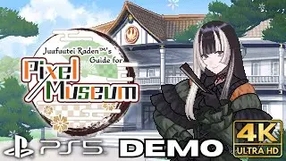 Juufuutei Raden's Guide for Pixel Museum Full Demo Gameplay Walkthrough Part 1 of 2 | PS5 | 4K HDR