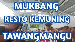 Mukbang di Resto Kemuning Tawangmangu