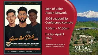 Men of Color Action Network 8th Annual Leadership Conference Keynote