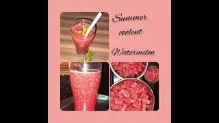 #Watermelon juice #Summer coolant#