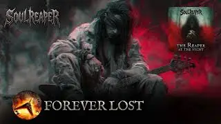 Forever Lost, SoulReaper (heavy metal song) #numetal #deathmetal #heavymetal #metal