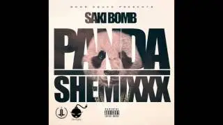 Panda Saki Bomb shemix remix