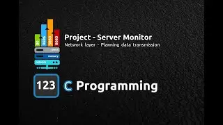C Programming Language - Project - Server Monitor - 6. Network Layer - Planning data transmission