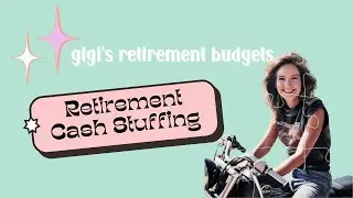 Monthly Retirement Cash Stuffing | $471 from Fixed Income Budget