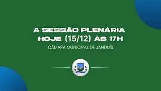 Sessão Plenária da Câmara de Vereadores de Janduís - 08.12.2025