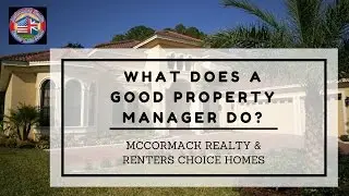 What Does a Good Property Manager Do in Kissimmee, FL?