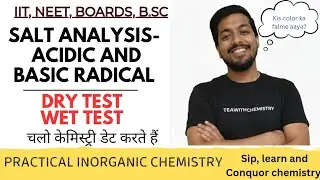 Salt analysis || Basics of Lab || Boards IIT NEET B.Sc || Dry test || Wet test 2025 