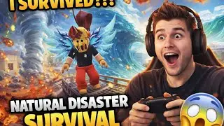 PLAYING NATURAL DISASTER SURVIVAL!