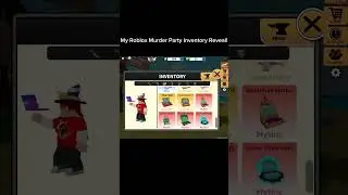 My Roblox Murder Party Inventory Reveal! 😳😳😳