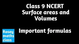 Class 9 Maths FORMULAS/Chapter 11/Surface Areas and Volumes #maths #cbse #formula
