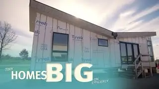 Tiny Homes are Big on Efficiency