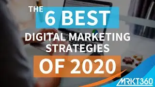 Best Digital Marketing Strategies of 2020