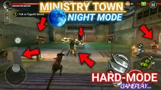 MINISTRY TOWN || NIGHT MODE || HARD MODE || NINJA RYUKO FULL GAMEPLAY