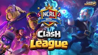 NCRL Season 1 | Join the Nepal Clash Royale League Tournament 🇳🇵