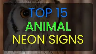 Top 15 Animal Neon Signs - Kids Room Decor