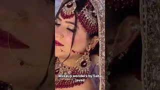 Bridal Makeup Final Look 2025 | Barat Bidal Makeup by Saba Javed, #lips #makeuptransformation #glam