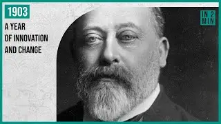 1903: A Year of Innovation and Change