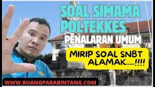 [Part 19] BOCORAN SOAL PENALARAN UMUM UJIAN SIMAMA POLTEKKES