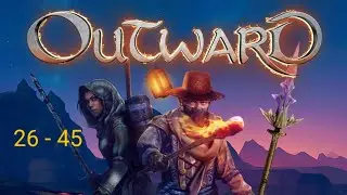 OUTWARD : Hardcore mode : Monsoon : 26 - 45.