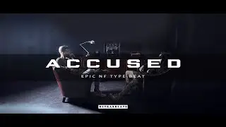 EPIC NF x Hopsin Type Beat | ACCUSED