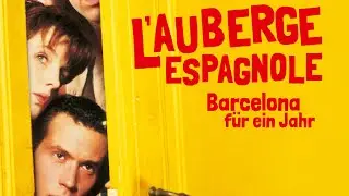 Trailer L'AUBERGE ESPAGNOLE - BARCELONA F&Uuml;R EIN JAHR (2002, Romain Duris, Audrey C&eacute;dric Klapisch)